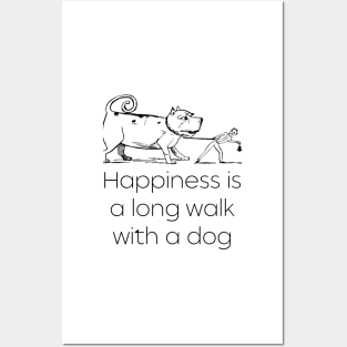 Happiness is a Long Walk with a Dog - Lifes Inspirational Quotes Posters and Art